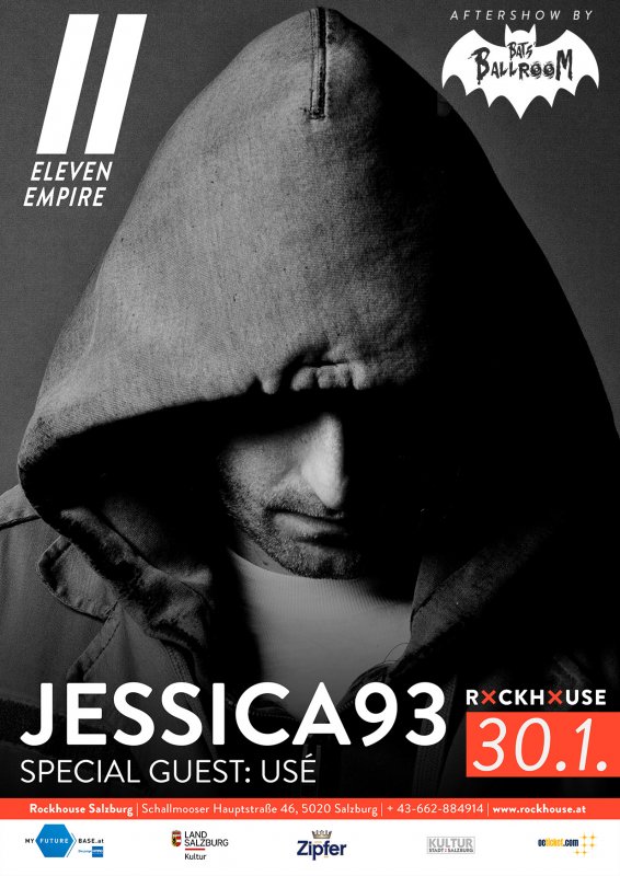 Jessica93 + Usé / Bats Ballroom // Eleven Empire // Salzburg