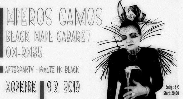 Black Nail Cabaret & Hieros Gamos live