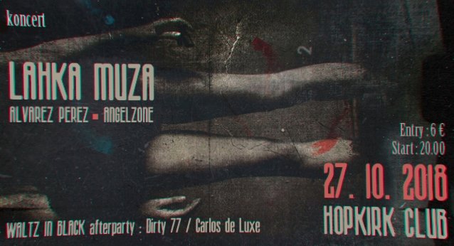 Lahka Muza, Alvarez Perez, AngelZone live!