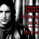 NIN Nine Inch Nails Tribute Night