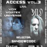 Underground Access Vol.3 Vox Vortex Universe & 3.N.D. live