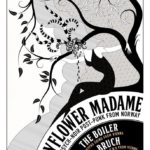 Mayflower Madame / Bruch / The Boiler live